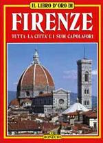 Florence toutes les Merveilles de la ville - Bonechi Edizioni 