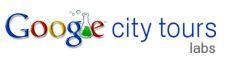 etourisme : Google city tours, ou quand Google organise vos vacances