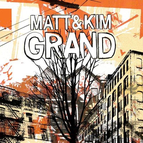 MATT & KIM :: GRAND