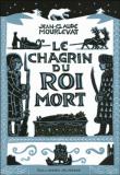 Le chagrin du roi mort