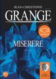 Miserere / Jean-Christophe Grangé, texte lu par Jacques Chaussepied