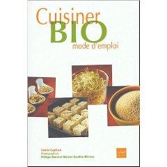 Cuisiner bio mode d'emploi