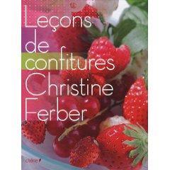 Leçons de confitures de Christine Ferber