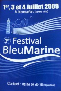 EXPO COLLECTIVE POUR LE PREMIER FESTIVAL BLEU MARINE DE BLANQUEFORT 33 JUILLET 09