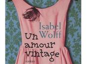 amour vintage Isabel Wolff
