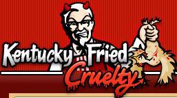 Kentucky Fried Cruelty
