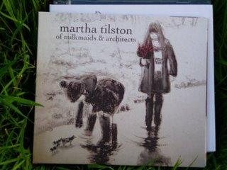 2006 - Martha Tilston - Of Milkmaids & Architects - Reviews - Chronique d'un ange en plein envol