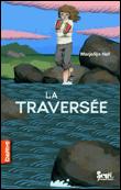 La traversée