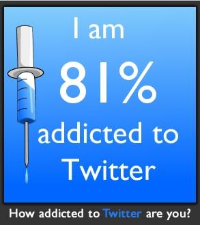 How addicted to Twitter are you?
