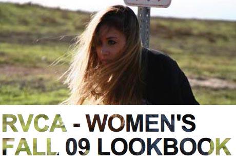 RVCA - WOMEN’S FALL ‘09 LOOKBOOK