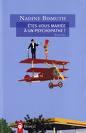 Êtes-vous mariée à un psychopathe ? Nadine Bismuth