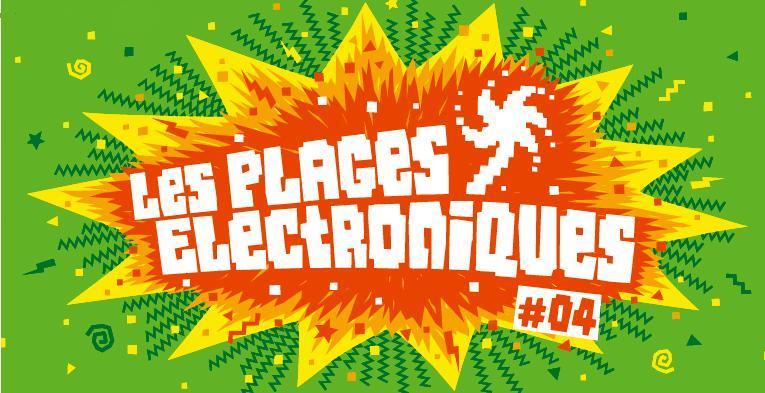 Les Plages Electroniques #4
