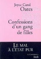 Confessions d'un gang de filles de Joyce Carol Ouates