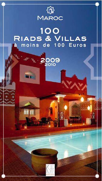 Petites merveilles du Maroc: oubliez les hotels!