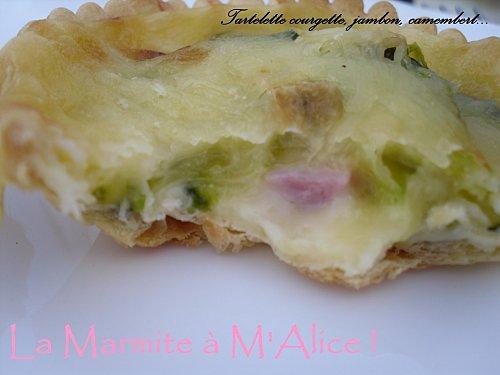 Tartelettes courgette, jambon, et chèvre ou camembert