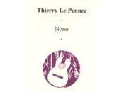 "Nono", Thierry Pennec (lecture Jean-Pascal Dubost)