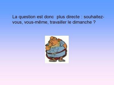 Et le dimanche tu travailleras ...