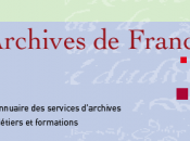 Pétition Direction Archives France outil indispensable