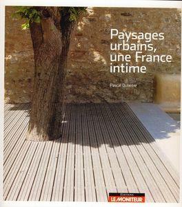 paysages_urbains_une_france_intime