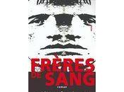 Frères sang