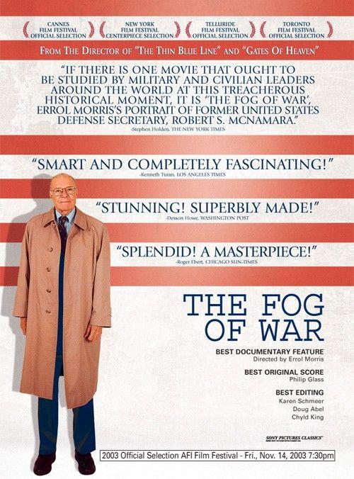 WAR 2: The Fog Of War : 11 lessons of the life of Robert Strange Mc Namara