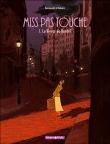 Miss Pas Touche Tome 1