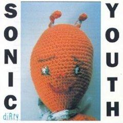 Sonic Youth (7/15) : Dirty