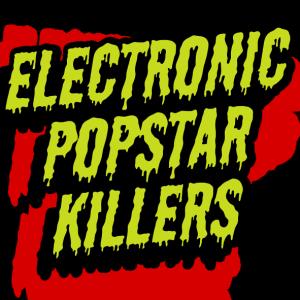 Lou & Placido - Electronic Popstar Killers