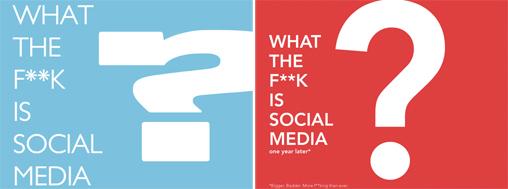 What the F**k is Social Media?