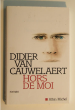 Direction Hollywood pour Hors de moi de Van Cauwelaert