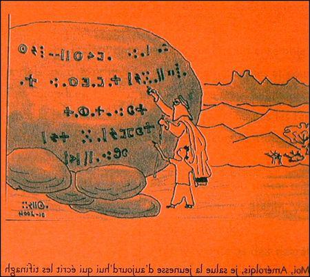 Tifinagh : écriture des Kel tamasheq Amerolquis