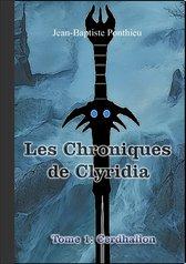 Acheter Les Chroniques de Clyridia - Tome 1