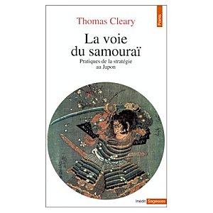 La voie du samourai par Thomas Cleary