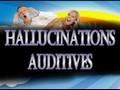 hallucinations auditives