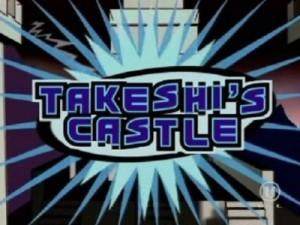 Takeshi Castle, un émission culturelle...