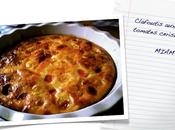 clafoutis salé, pour l'été.