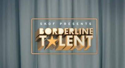 Skof/ Borderline Talent.