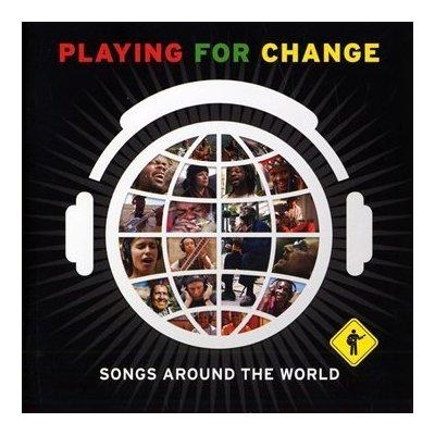 Playing For Change – Song Around The World