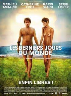 Les Derniers Jours du monde - De Jean-Marie et Arnaud Larrieu