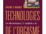 Rachel Maines “Technologies l’orgasme”