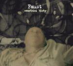 faust_something_dirty