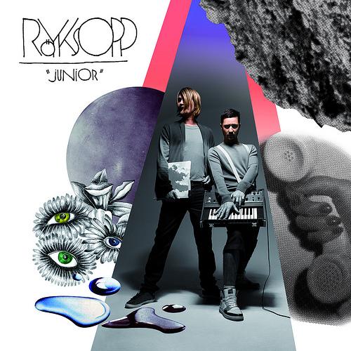 Coup de coeur : Röyksopp - Junior