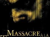 "Massacre tronçonneuse" (2003)