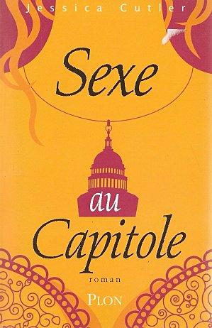 Sexe au Capitole – Jessica Cutler - Véronique Dubois