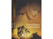 Surveillance rapprochée