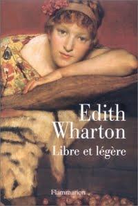 Libre et légère de Edith Wharton