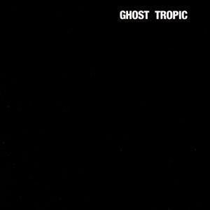 ohia-ghosttropic-cover