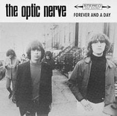 The Optic Nerve - Forever and a Day (1993)