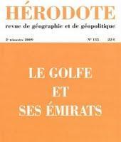 Hérodote n°133 : « Le Golfe et ses émirats »