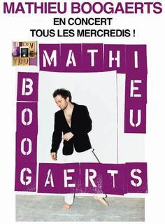 Mathieu Boogaerts, le mercredi c’est concert